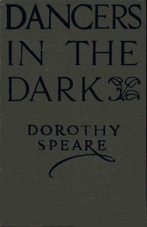 [Gutenberg 60176] • Dancers in the Dark